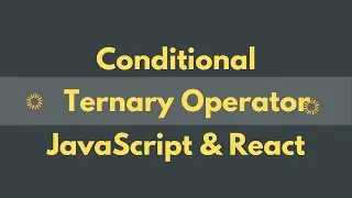 Conditional Ternary Operator in JavaScript and React js