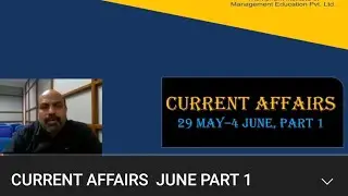 CURRENT AFFAIRS  JUNE PART 1