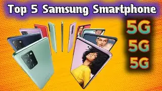 Top 5 Samsung 5g Smartphone🔥👉 📲 Samsung Galaxy 5g Phone 2021