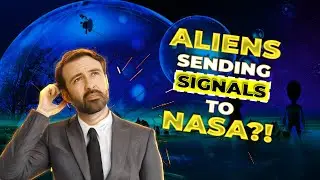 Are Aliens Sending Signals To NASA From Space?!