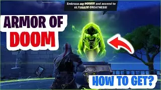 How to get DOCTOR DOOM POWERS in Fortnite? Armor of Doom HOW TO GET? ITS LIKE THANOS MYTHIC Fortnite