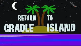 Cradle Island 2 - Return to Cradle Island