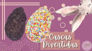 COMO FAZER CASQUINHA DE OVO DE PÁSCOA COLORIDA E COM FLAKES DE CHOCOLATE - TREM DE MINAS