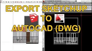 CARA MUDAH EXPORT FILE SKETCHUP(.skp) KE AUTOCAD (.dwg)