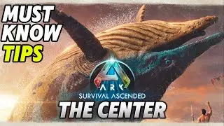 The Center, Everything You Need To Know, Ark survival Ascended Guide