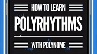 How to learn polyrhythms