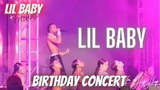 Lil Baby x “Girls want Girls” & “Freestyle” (LIVE) | Lil Baby & Friends Birthday Concert | Atlanta