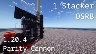 1 Stacker OSRB 4.05 Second Release - Minecraft 1.20.4 Parity Cannon