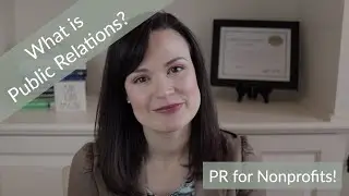 Public Relations for Nonprofits | What is Public Relations
