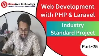 Web Design and Development with PHP & Laravel ।। Industrial training with live Project (Part-25)