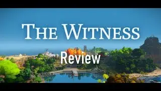 The Witness Review ! Game Review
