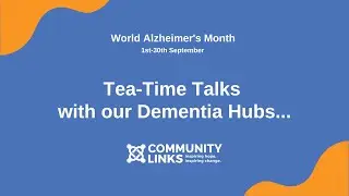 Tea Time Talks- All About Alzheimer's