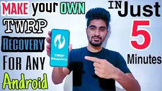 How To Port Twrp Recovery For Any Android | Port Twrp Recovery for Mediatek/Qualcomm 