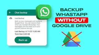 Whatsapp Backup Without Google Drive Tutorial