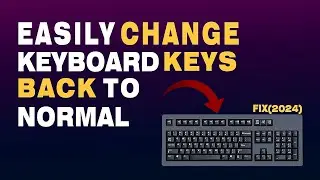 How to Reset Keyboard Keys to Default in Windows 10/11 | Change Keyboard Keys Back To Normal
