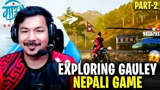 GAULE NEPALI GAME PART 2