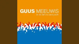Ik Wil Dat Ons Land Juicht