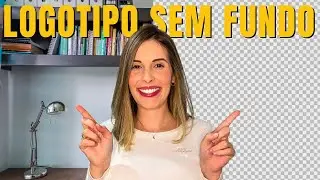 Como Deixar o Logo Com Fundo Transparente? | Ferramenta 100% Online e Gratuita