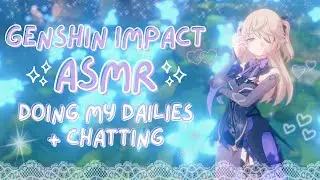 ASMR | dailies, chatting & keyboard sounds! ✩ (genshin impact asmr ♡)
