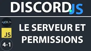 [14/??] Ajout des salons sur Discord et des permissions | Développement Discord débutants 2020