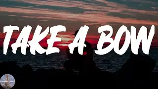 Rihanna - Take A Bow (Lyric Video)