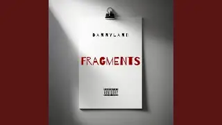 Fragments