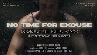 NO TIME FOR EXCUSE // PROMO VIDEO