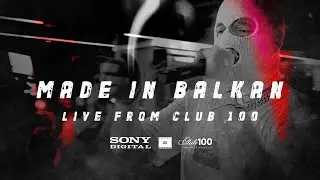 Devito - Made In Balkan | Live from Club 100 | 2022 (4K)