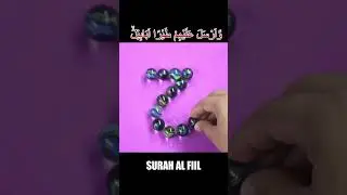 Marbles Of Hijaiyah Letters With Surah Al Fiil #juzamma #quran #juz30 #surah #murottal #tahfidz