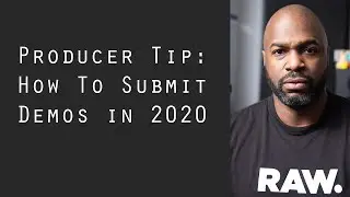 How to Submit Demos in 2020