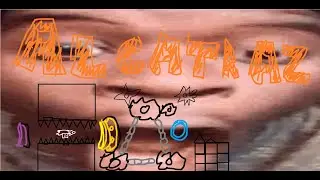 GEOMETRY DASH - ALCATRAZ [EXTREME DEMON] | 100% | BY ???? IDK FUE HACKEADO