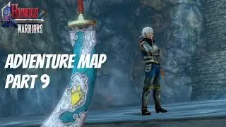 Hyrule Warriors [Adventure Map] Part 9