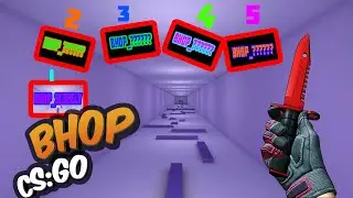 🔥ОТЛИЧНЫЕ БХОП КАРТЫ В КС:ГО 🔥 СОЛЯНКА БАННИХОП КАРТ 🔥 BHOP IN CS GO