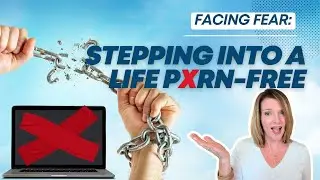 How to STOP watching PORN | Dr. Trish Leigh