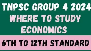 TNPSC Group 4 2024 | Economics where to study | Economics in samacheer books #tnpsc #gk #economy
