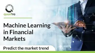 Machine Learning for Trading | What is Machine Learning | An Introduction | Quantra Course