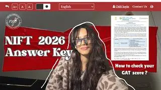NIFT Answer Keys 2026, get to know ur score 