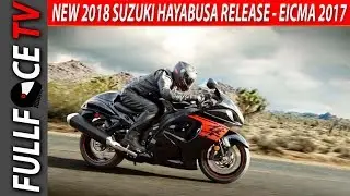 HOT NEWS 2018 Suzuki Hayabusa Photos - EICMA 2017