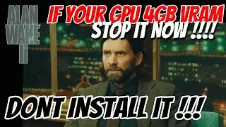 Alan Wake 2, It should be THE SUFFERING FOR 4gb VRAM