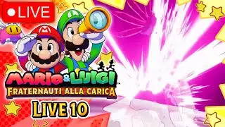 🔴 IL BOSS FINALE - Maratona Live di Mario & Luigi: Fraternauti alla Carica #10