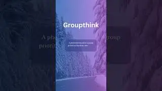 Definition of Groupthink #groupthink #culturehabits #educationalpsychology #youtubeshort