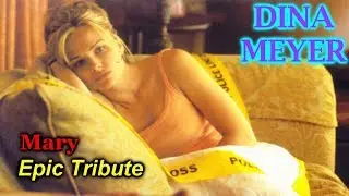 DINA MEYER: Mary in 