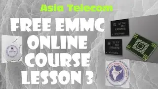Free Online EMMC Course Lesson 3 (Emmc type full detail) by Asia Telecom