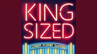 Kingsized