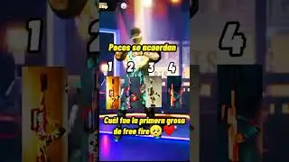 Cual fue la primera grosa de Free Fire?