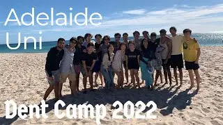[VLOG] Adelaide University Dent Camp - 2022 (Australia)