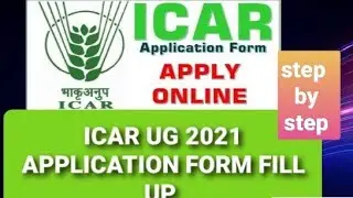 ICAR 2021 Application Form Filling step by step | how to fill ICARation form | 