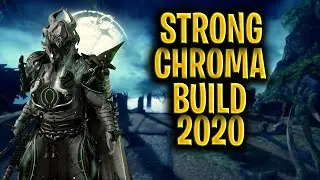 [WARFRAME] STRONG CHROMA BUILD 2020