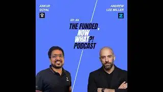 Funded, Now What?!  Episode 49:How Ankur from Fibr AI Is Making Every Website a Living, Breathing Ad