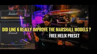 Line 6 HELIX , Marshall 2203 0r 2204 ?  JCM 800.